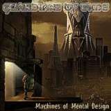 Guardians Of Time - Machines Of Mental Design